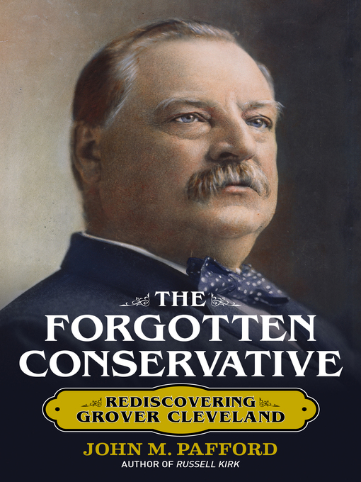 Title details for The Forgotten Conservative by John M. Pafford - Available